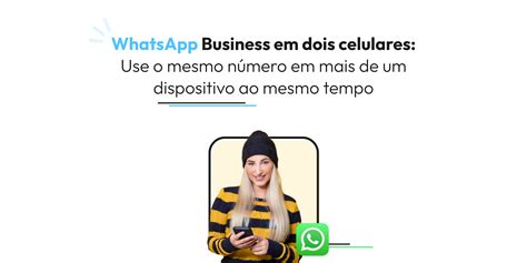 clonar whatsapp business|como ter dois whatsapp business.